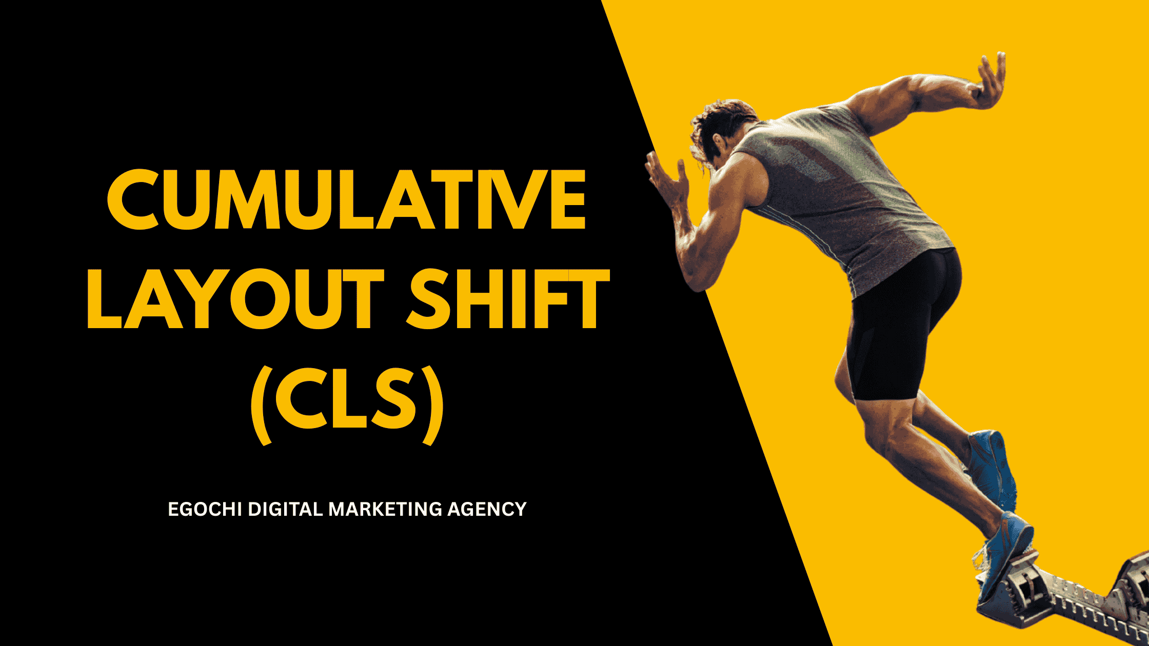 Cumulative Layout Shift CLS cover with the title in gold on black and a sprinter driving off starting blocks against a yellow panel