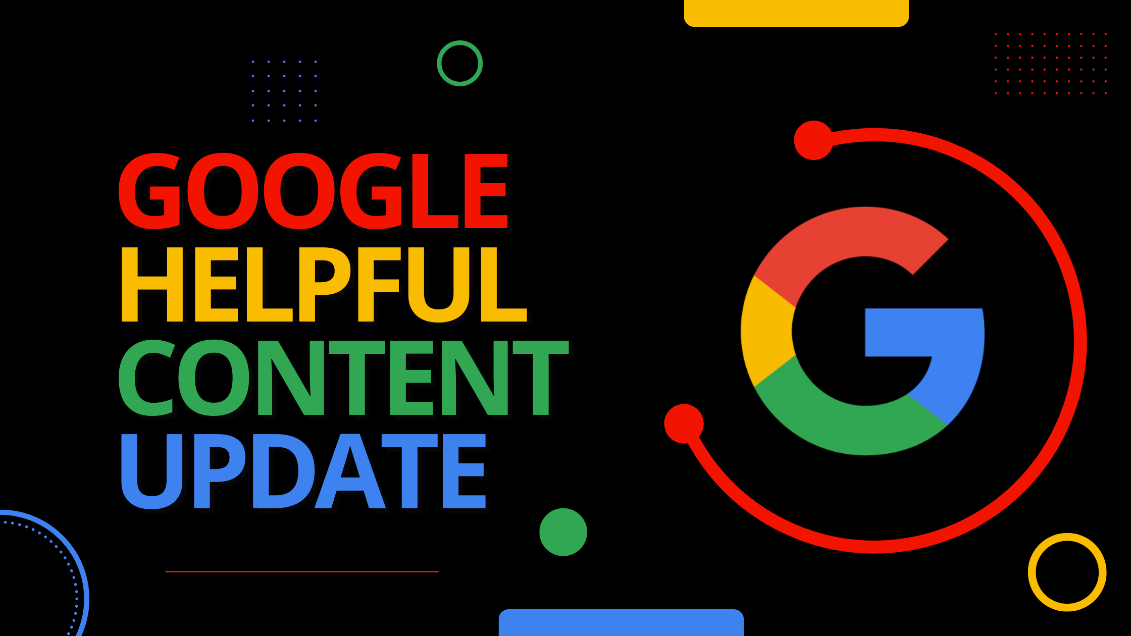 Google Helpful Content Update cover with the title in red, yellow, green, and blue and a Google G logo on black