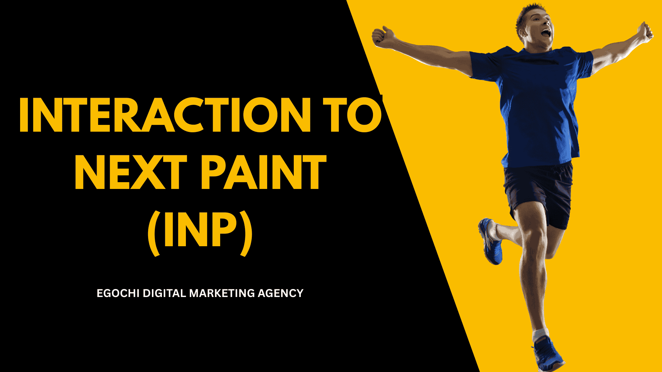 Interaction to Next Paint INP cover with the title in gold on black and a runner leaping mid-air, arms spread, against a yellow panel