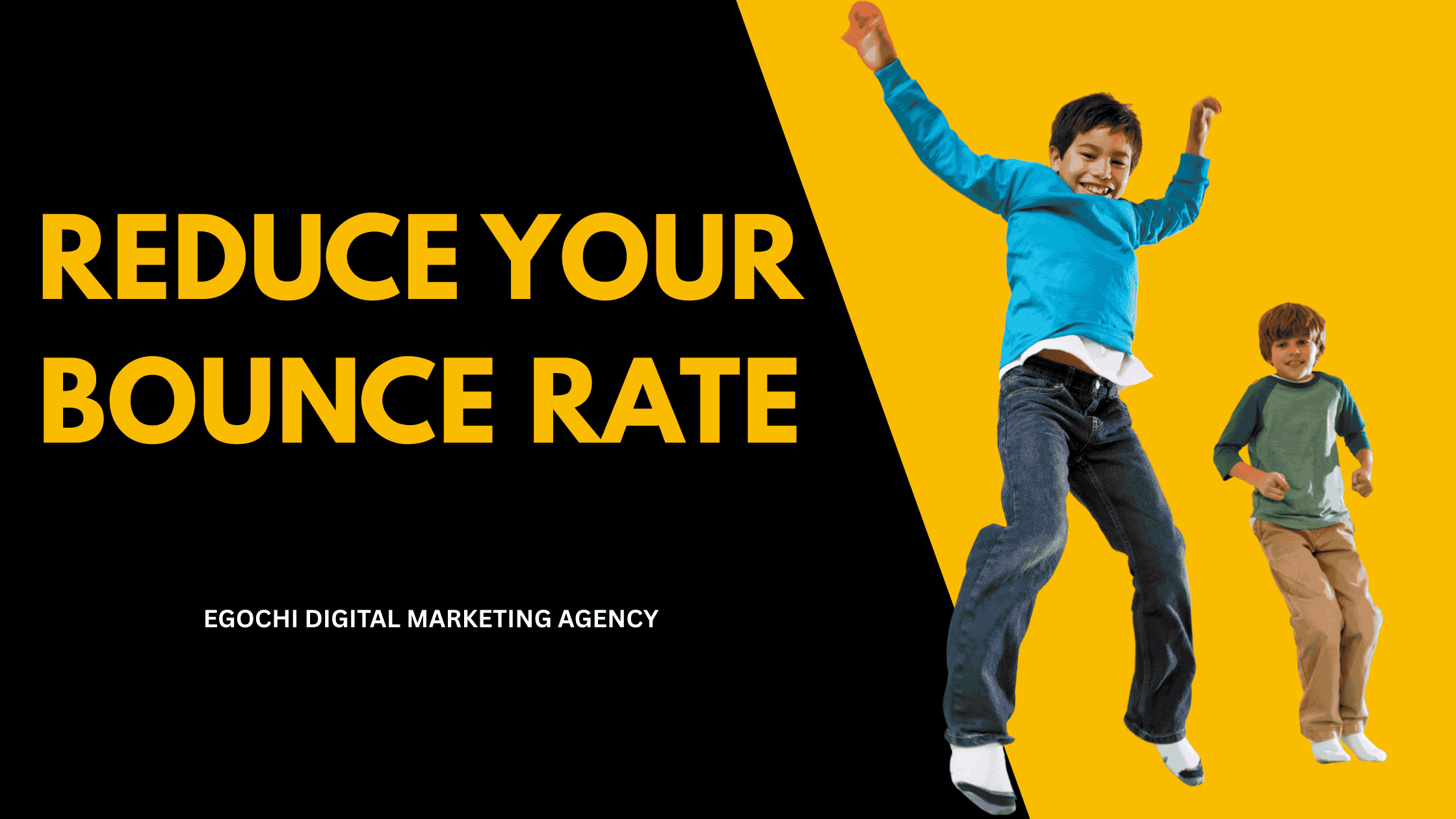 Reduce Your Bounce Rate cover with the title in gold on black and two boys jumping mid-air against a yellow panel