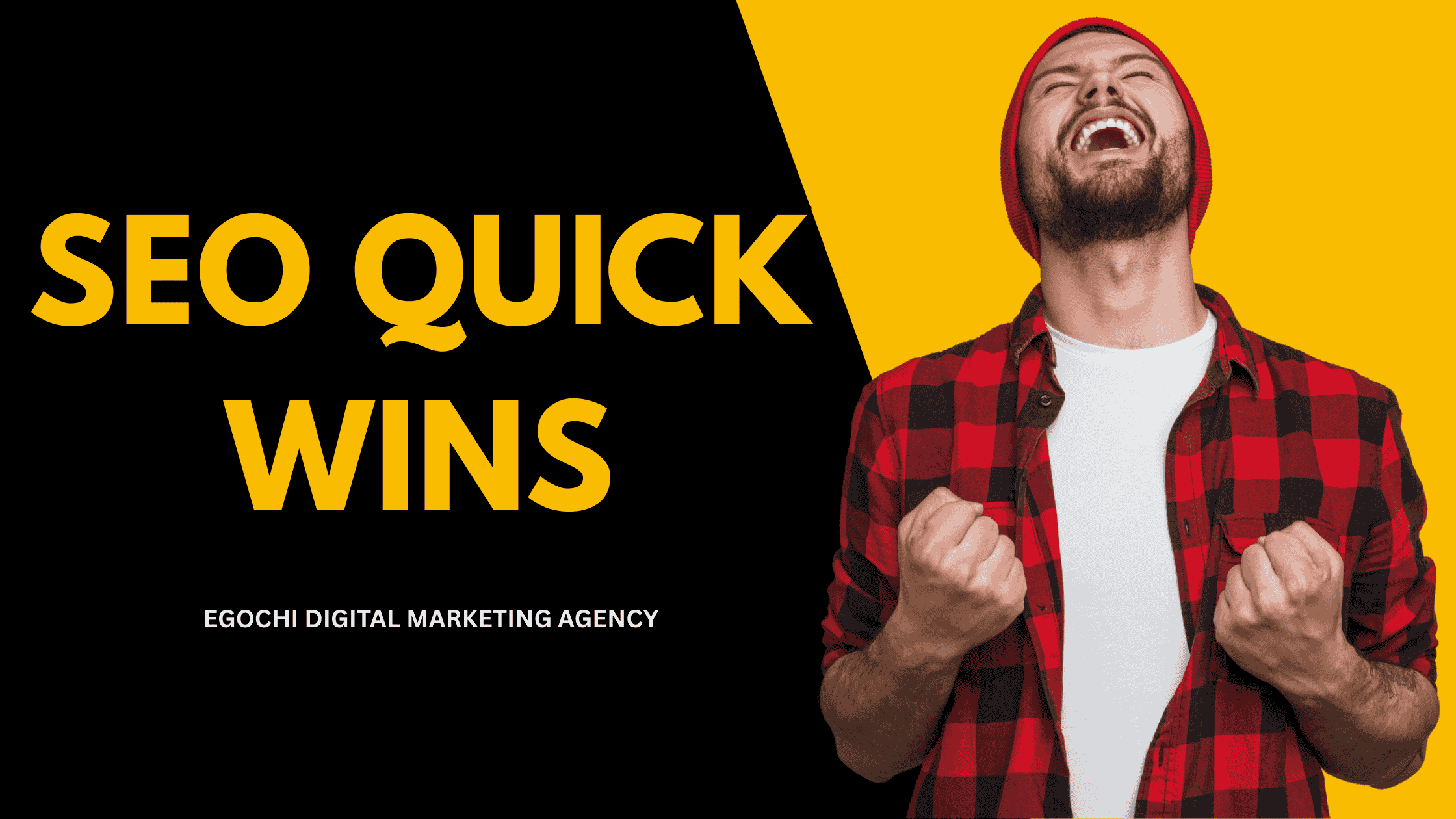SEO Quick Wins cover with the title in gold on black and a man in a red flannel hoodie clenching both fists in celebration