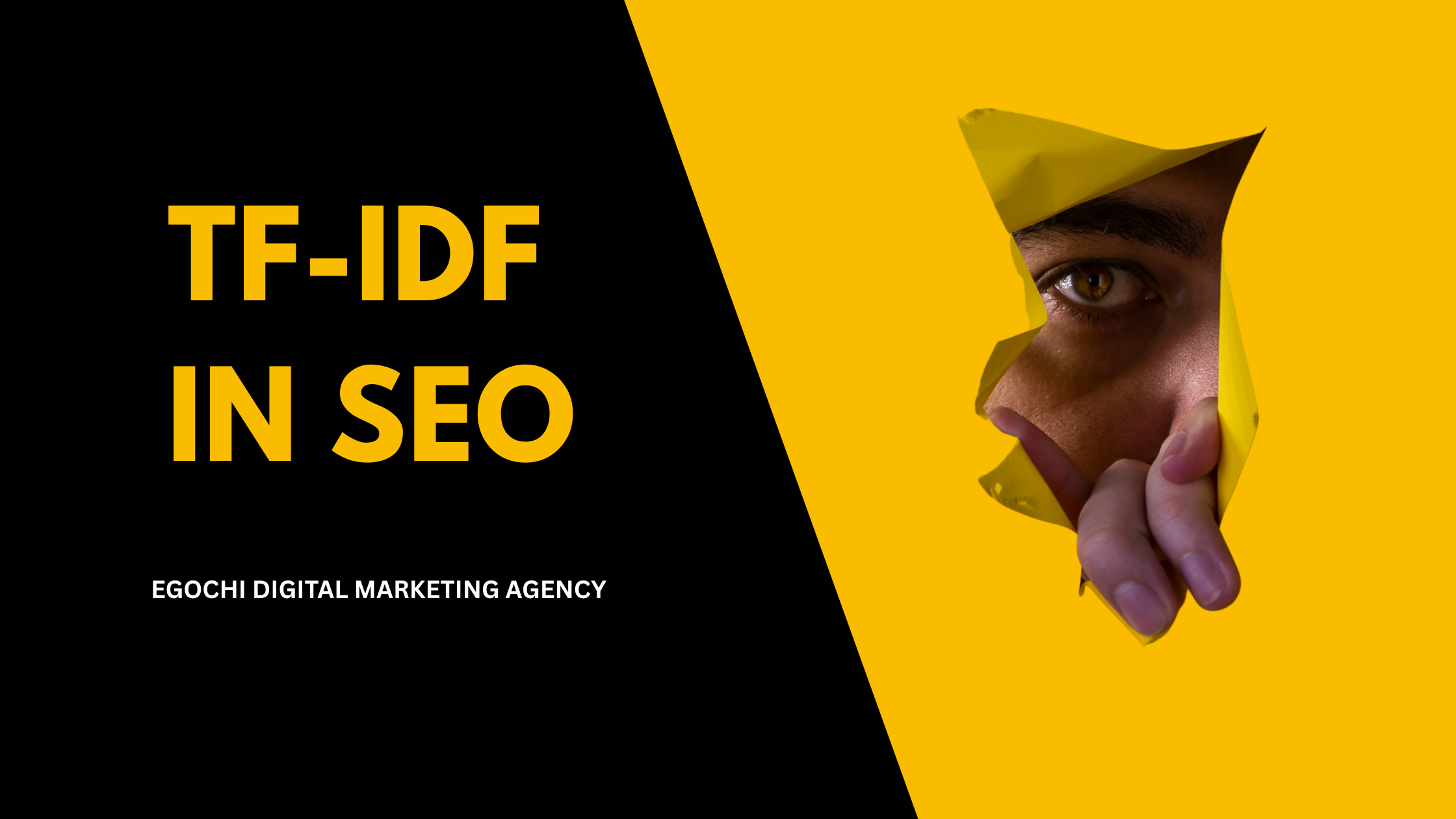 TF-IDF in SEO cover graphic with an eye peering through torn gold paper
