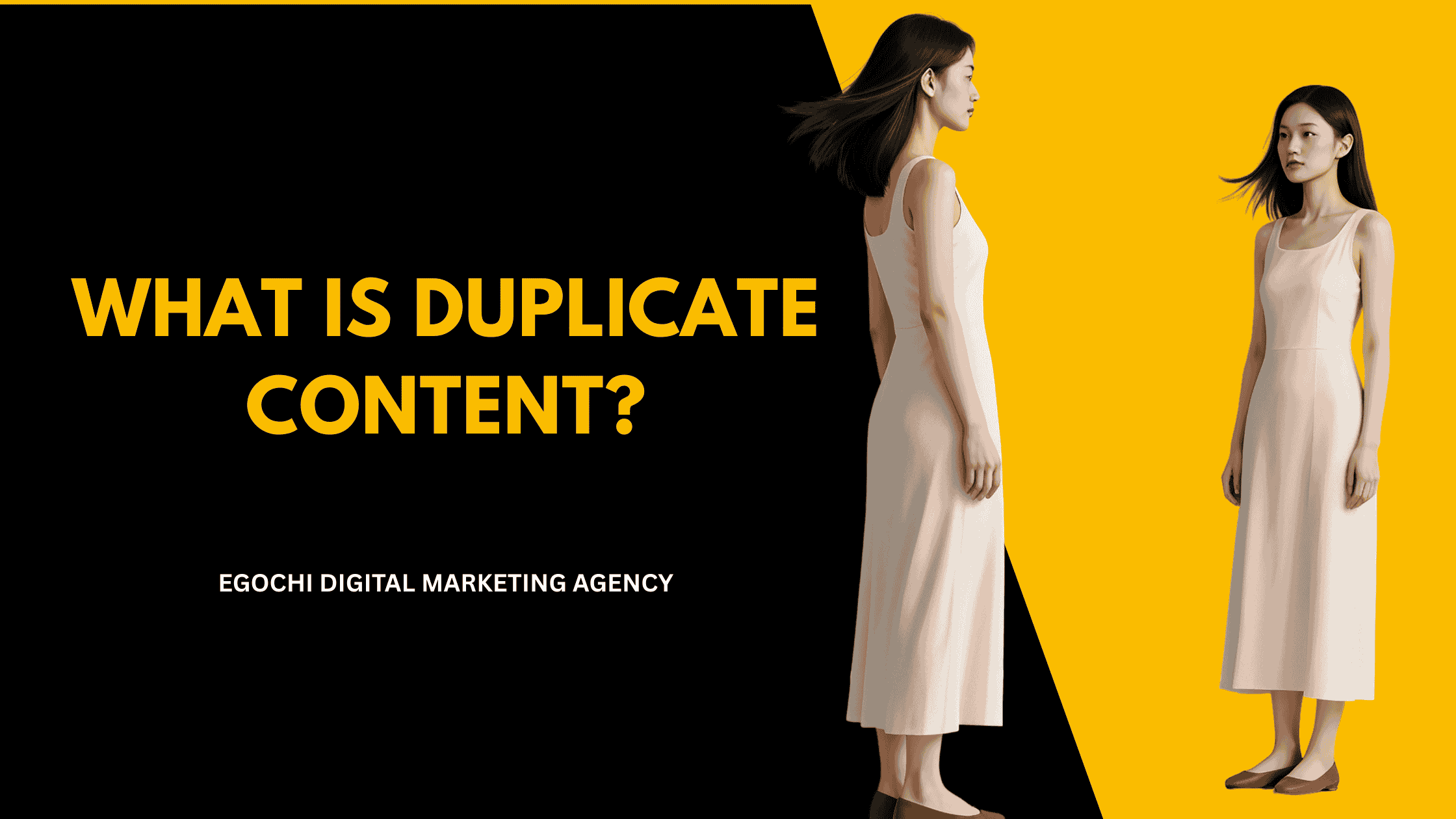 What Is Duplicate Content cover with the question in gold on black and the same woman in a long dress shown twice against a yellow panel